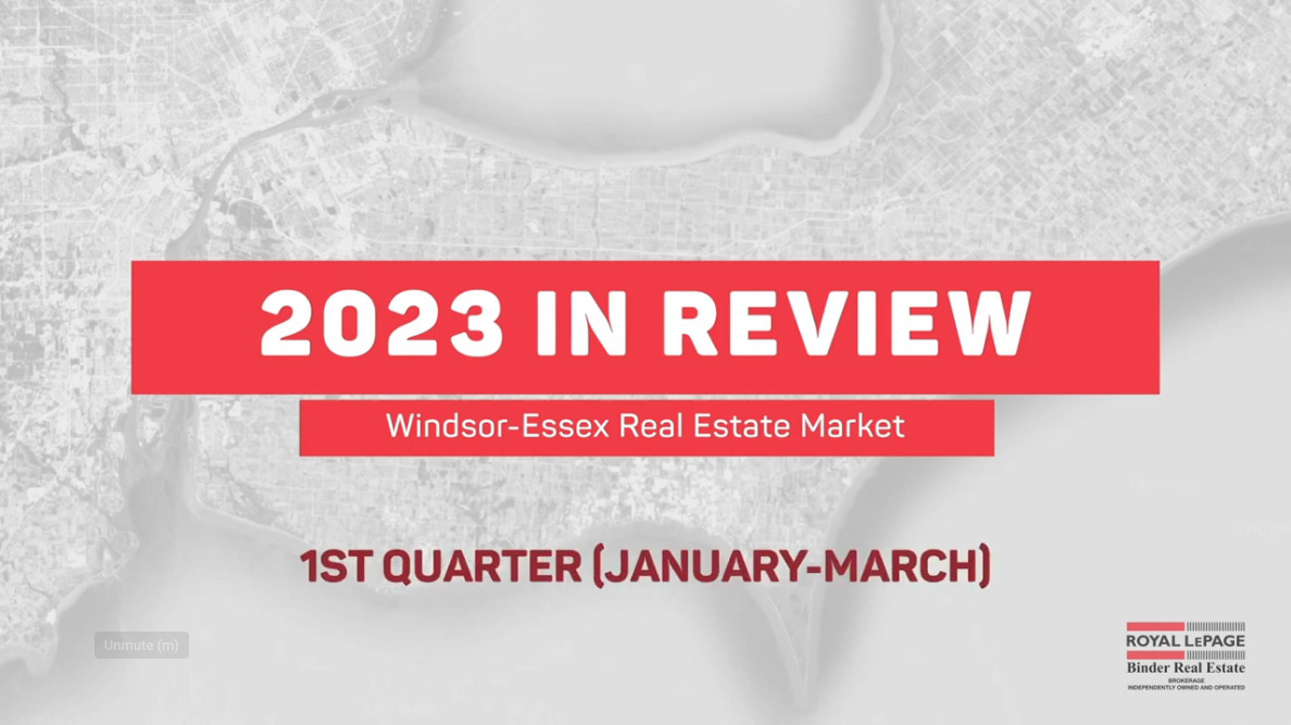 Q1 2023 Windsor-Essex Real Estate Statistics
